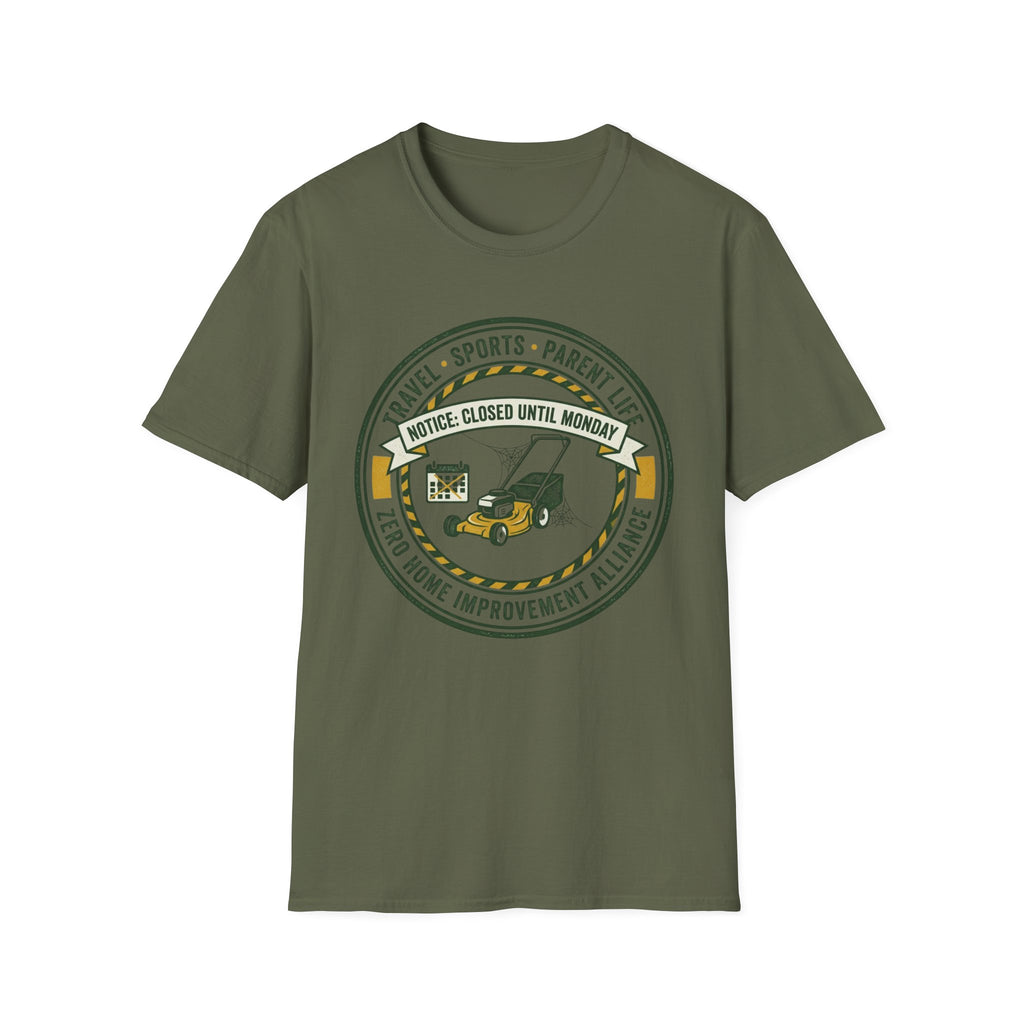 Closed Until Monday T‑Shirt