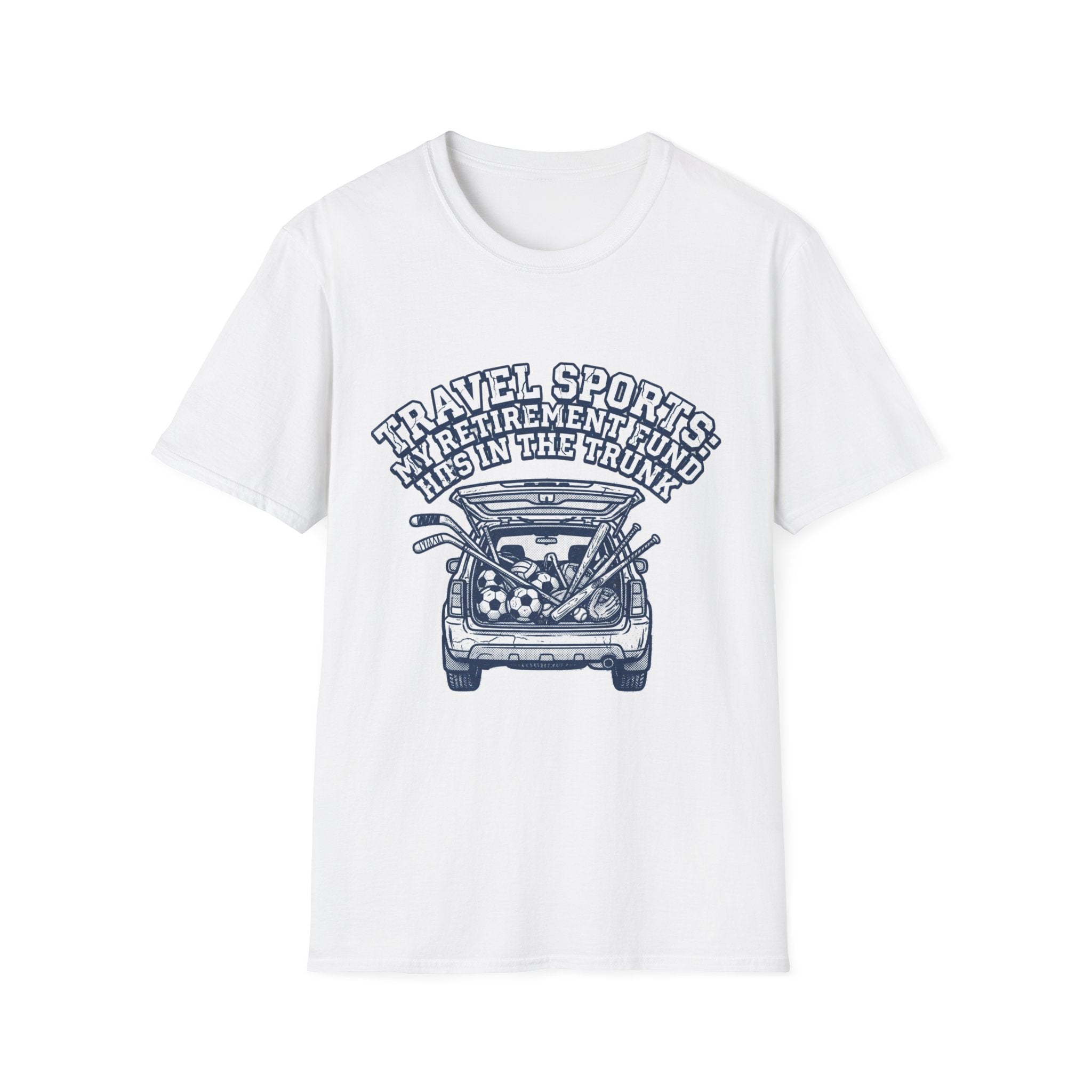 My Retirement Fund Is in the Trunk T-Shirt
