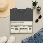 "Statement of Accounts" T-Shirt