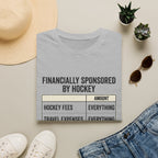 Financially Sponsored by Hockey T‑Shirt