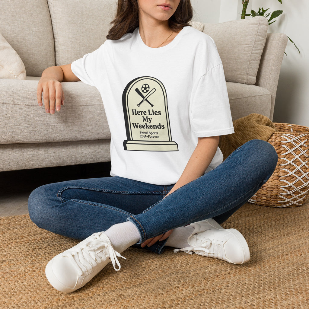 Here Lies My Weekend T-Shirt