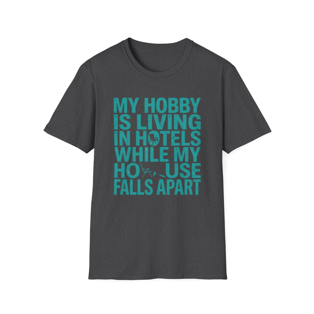My Hobby Is Living T-Shirt