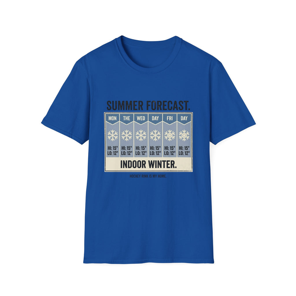 "Summer Forecast: Indoor Winter" Hockey T-Shirt