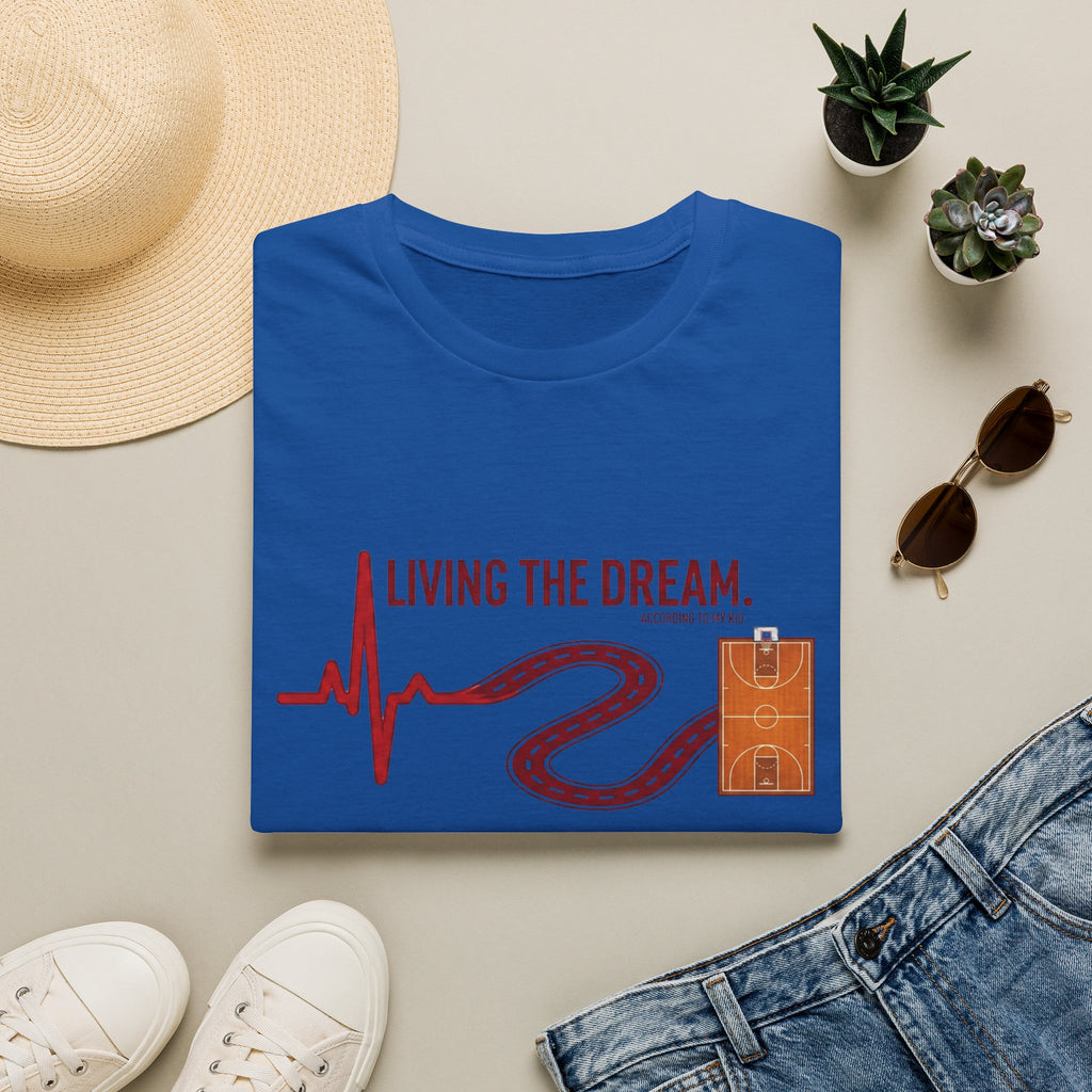 "Living the Dream" Basketball T-Shirt