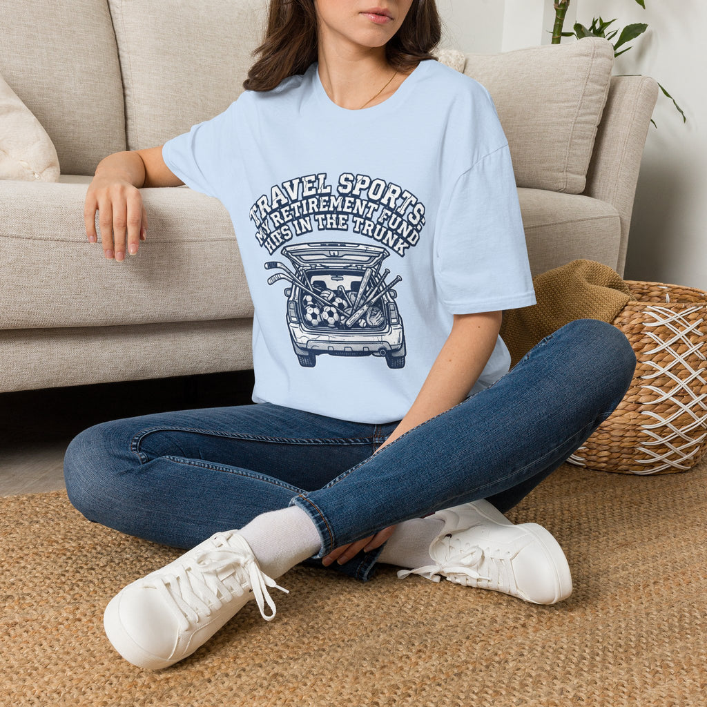 My Retirement Fund Is in the Trunk T-Shirt