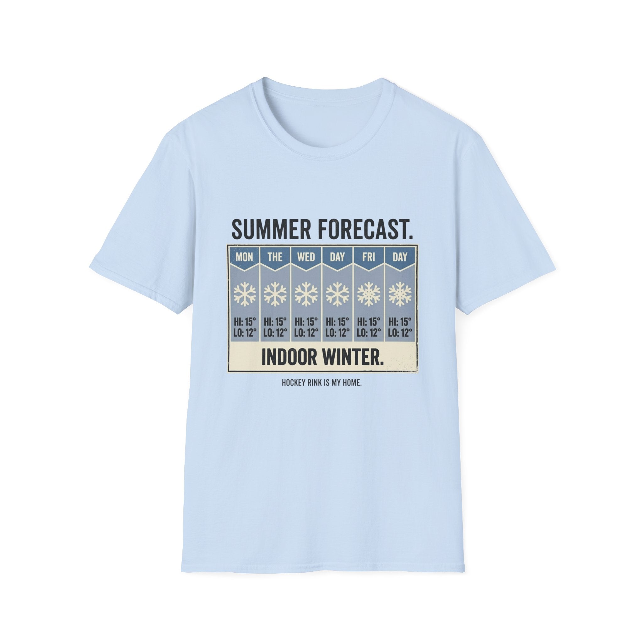 "Summer Forecast: Indoor Winter" Hockey T-Shirt