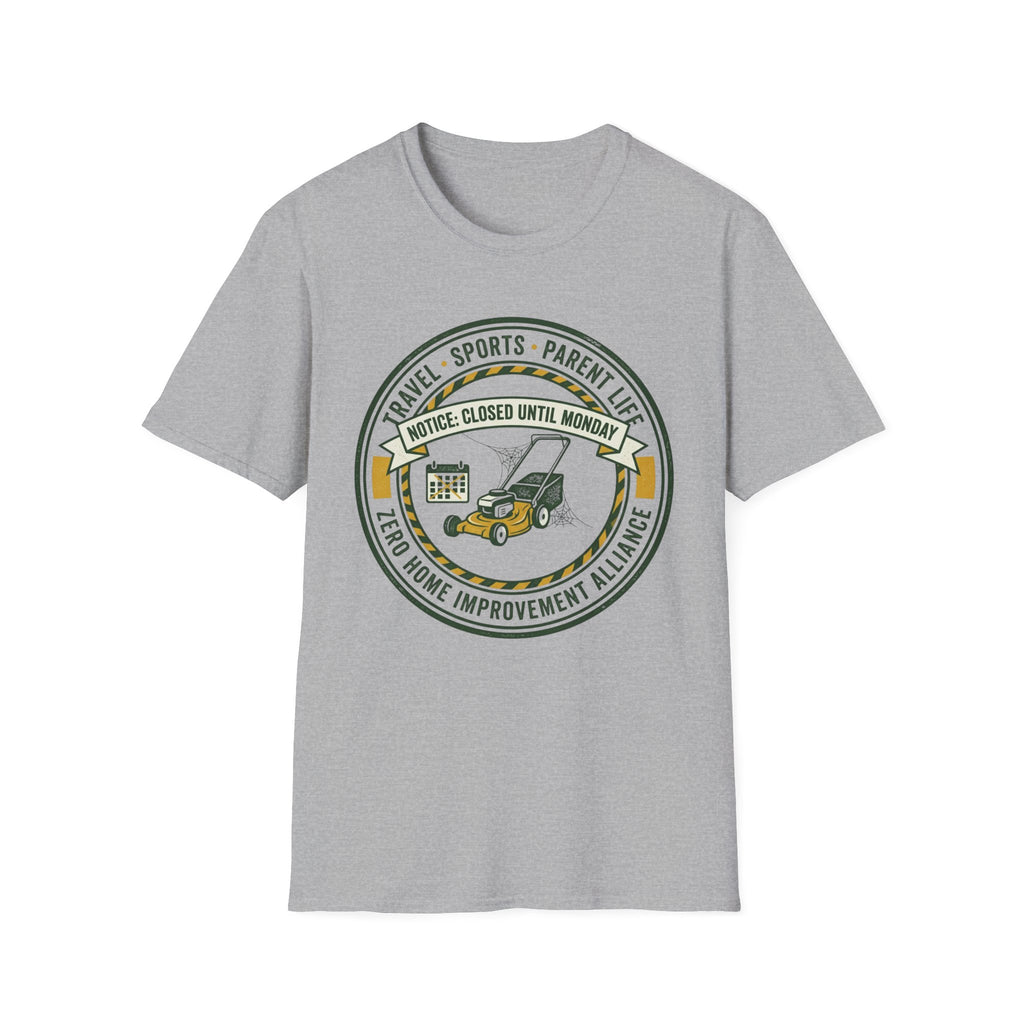 Closed Until Monday T‑Shirt