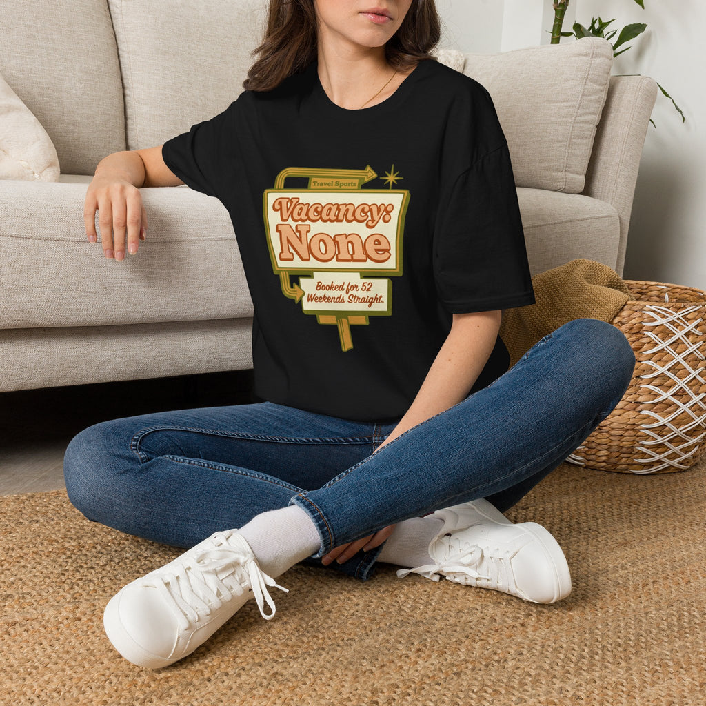Vacancy: None T-Shirt