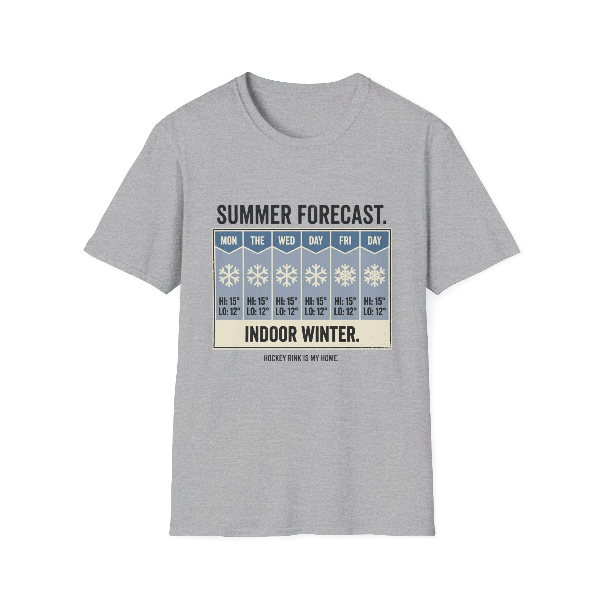 "Summer Forecast: Indoor Winter" Hockey T-Shirt