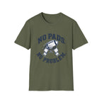 No Pads No Problem Football T-Shirt