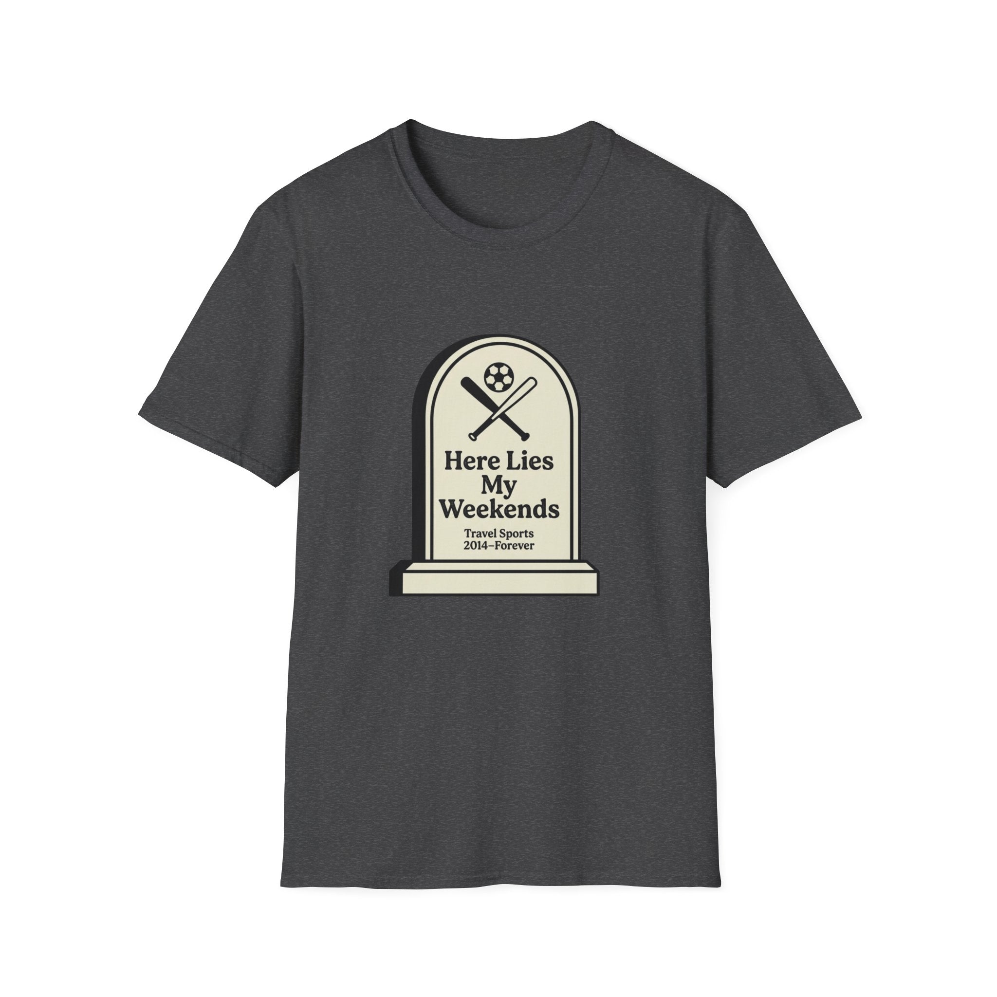 Here Lies My Weekend T-Shirt