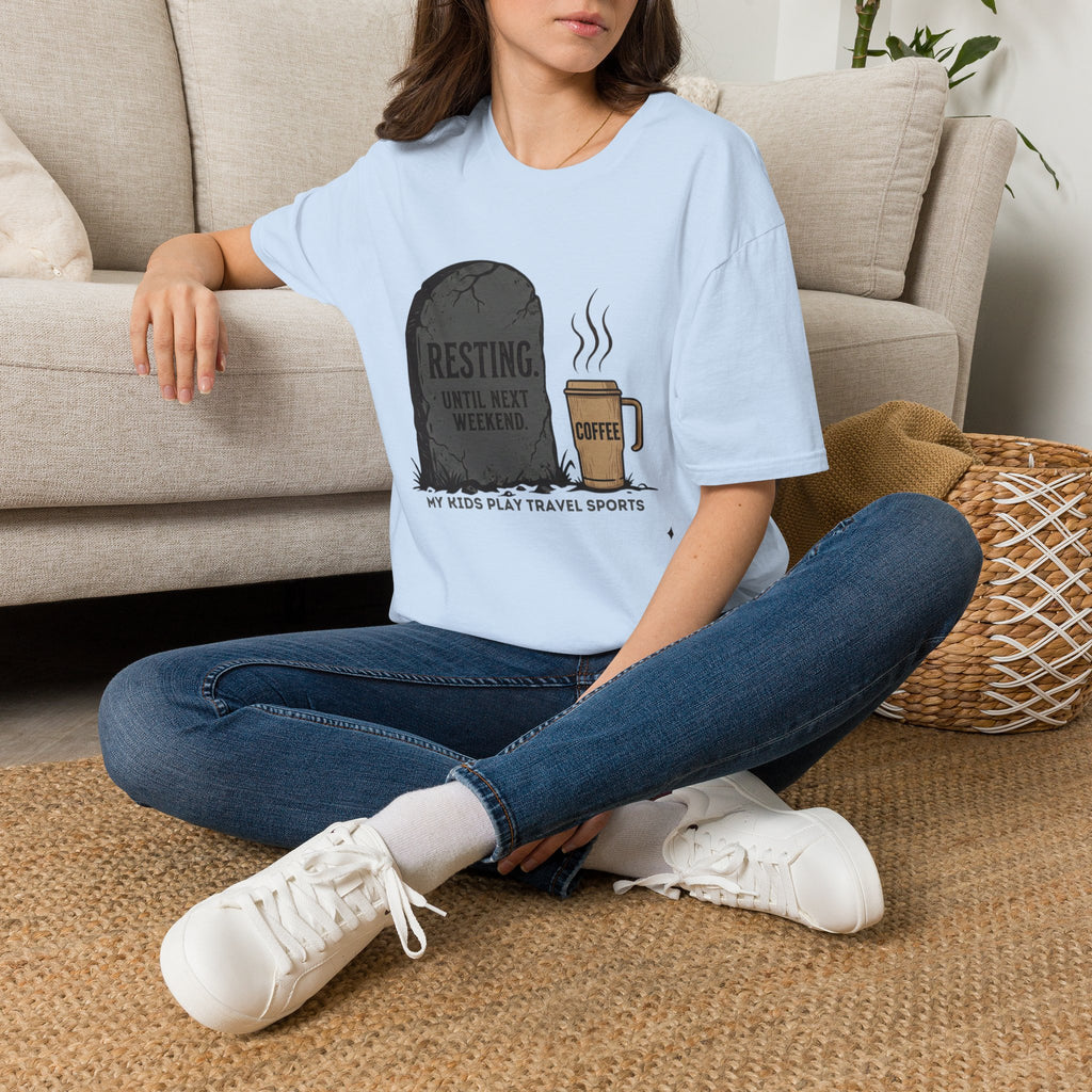 Resting Until Next Weekend T-Shirt