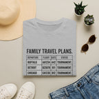 Family Travel Plans T-Shirt