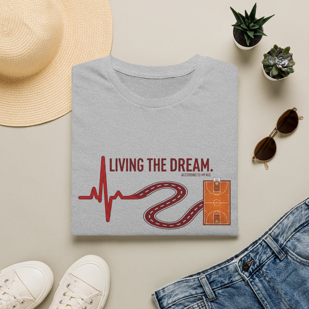 "Living the Dream" Basketball T-Shirt