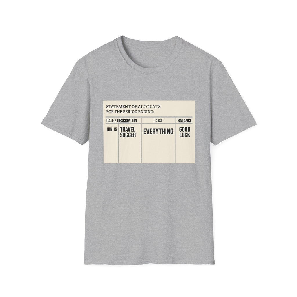 "Statement of Accounts" T-Shirt