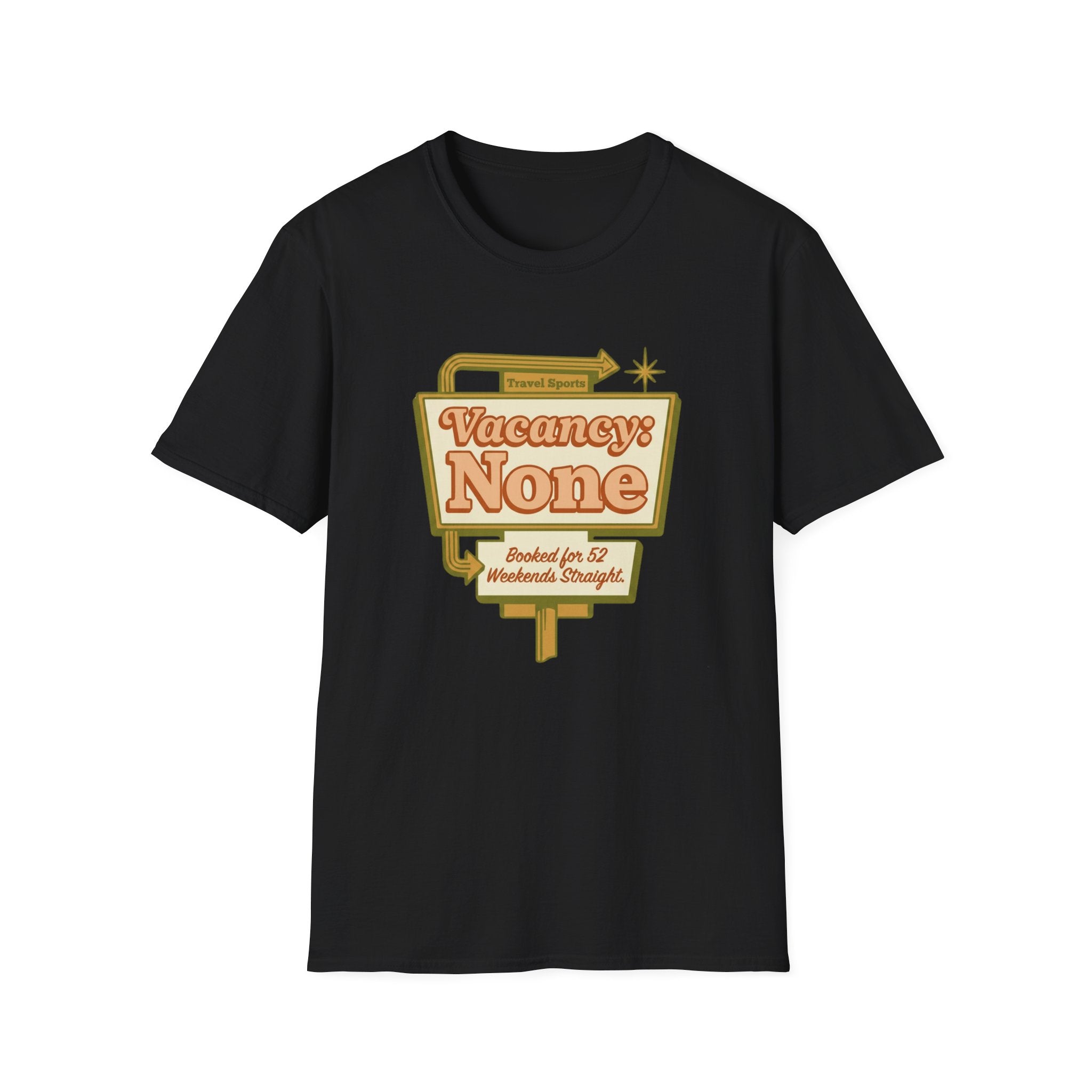 Vacancy: None T-Shirt