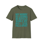 My Hobby Is Living T-Shirt