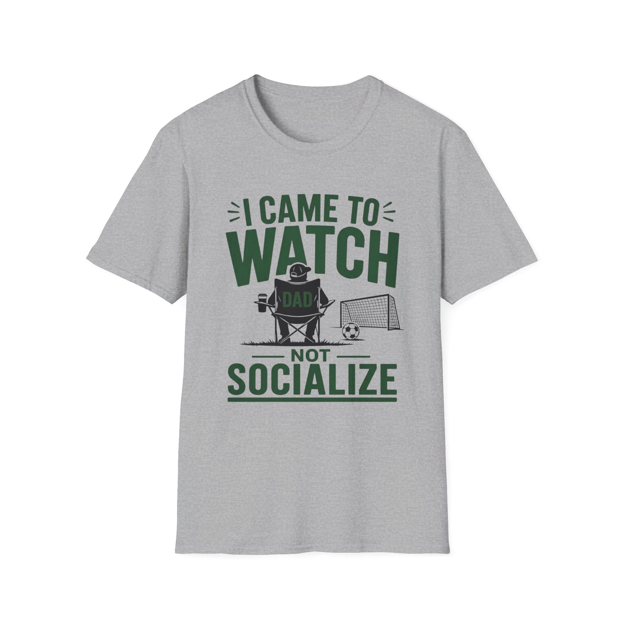 “I Came to Watch (Not Socialize)” T-Shirt