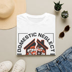 Domestic Neglect Division T-Shirt