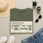 "Statement of Accounts" T-Shirt