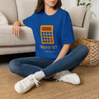 Worth It T-Shirt
