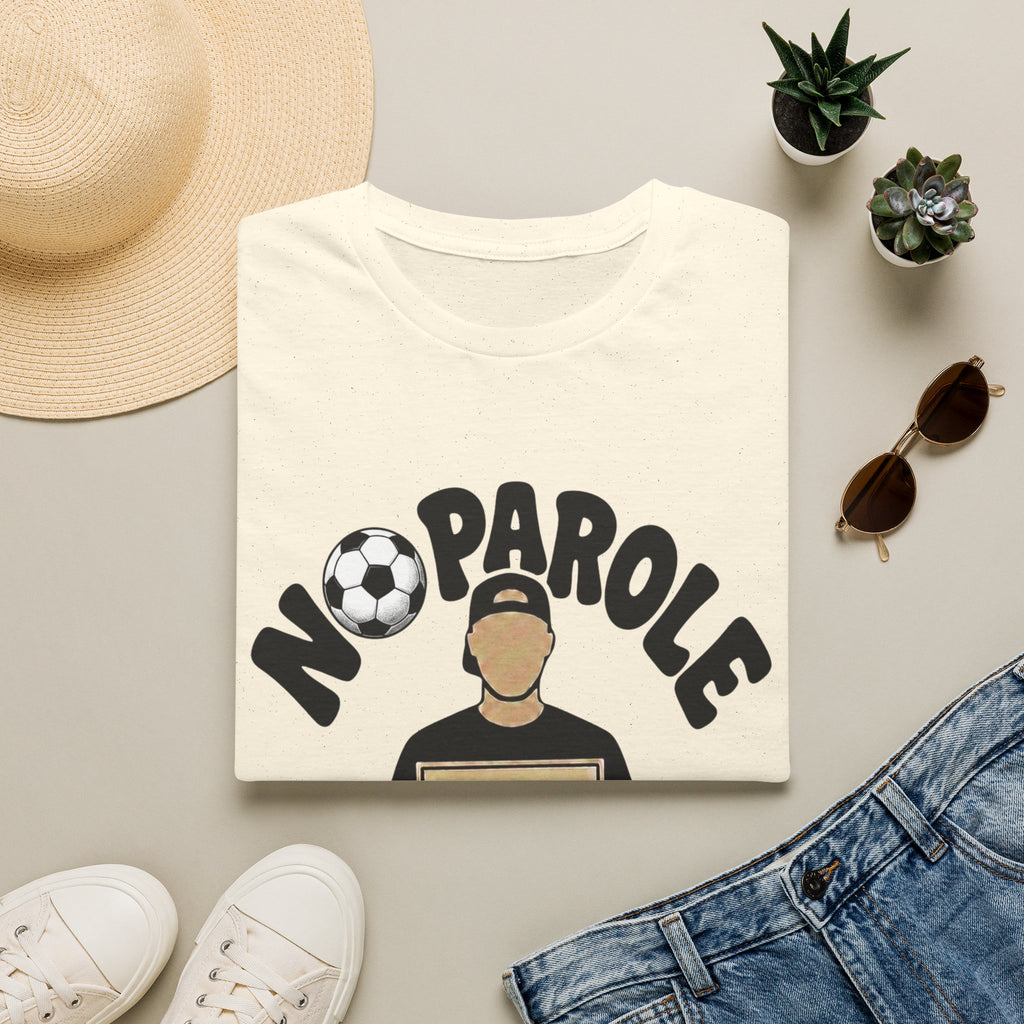 No Parole Soccer T‑Shirt