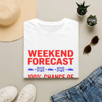 Weekend Forecast T-Shirt