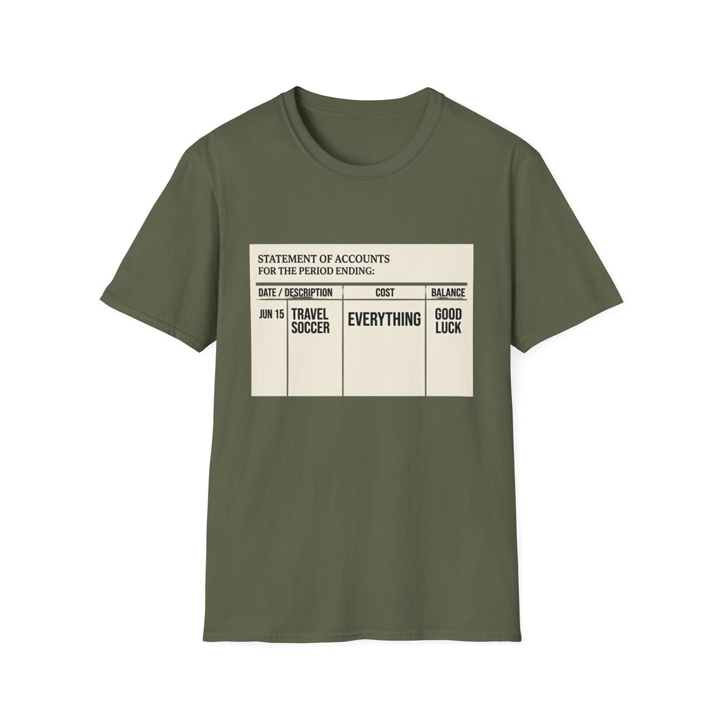 "Statement of Accounts" T-Shirt