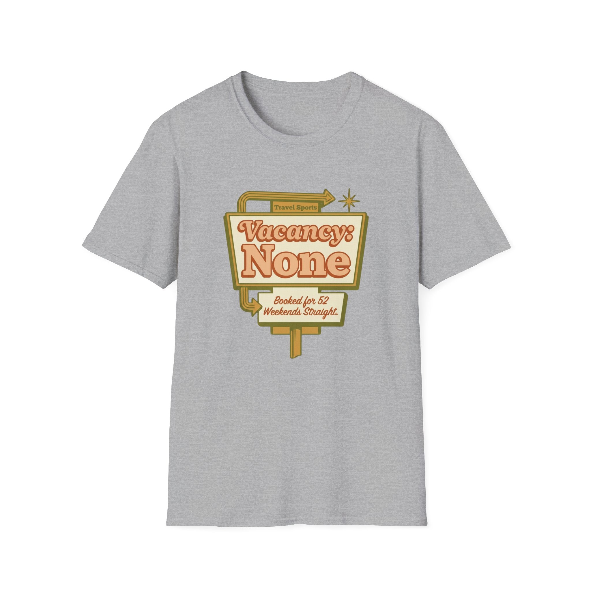 Vacancy: None T-Shirt