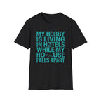 My Hobby Is Living T-Shirt
