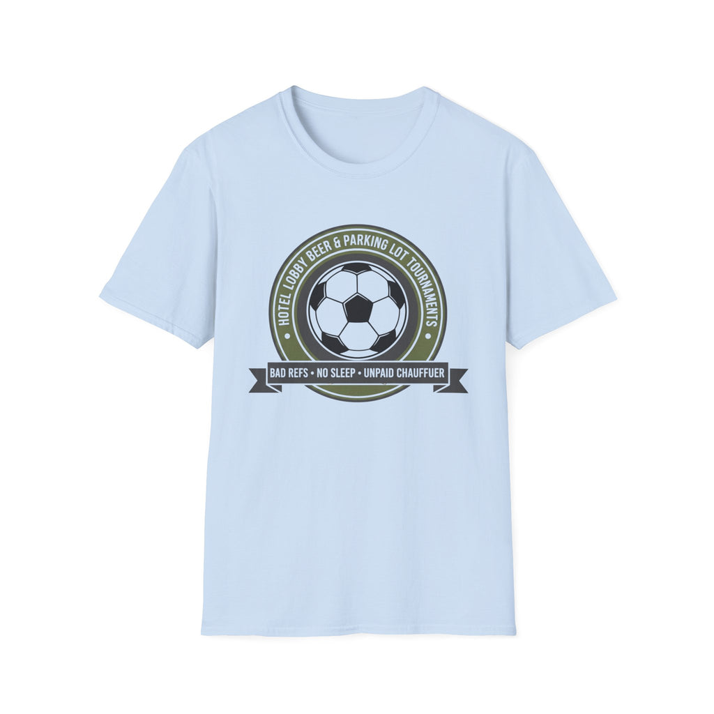 Hotel Lobby Beer & Parking Lot Tournaments Soccer T-Shirt