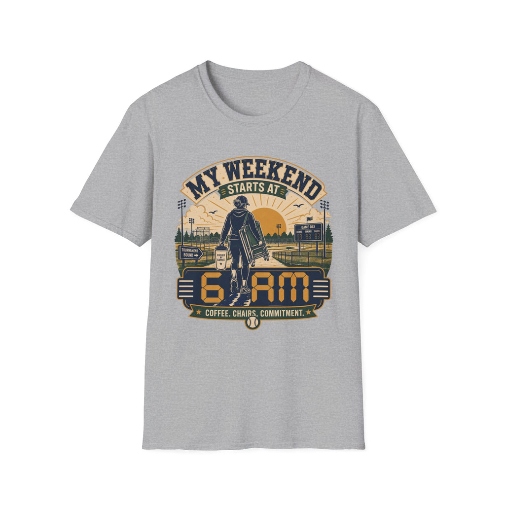 My Weekend Starts At 6am T-Shirt