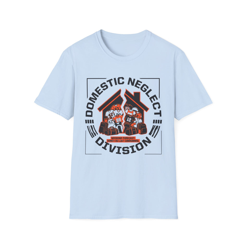 Domestic Neglect Division T-Shirt