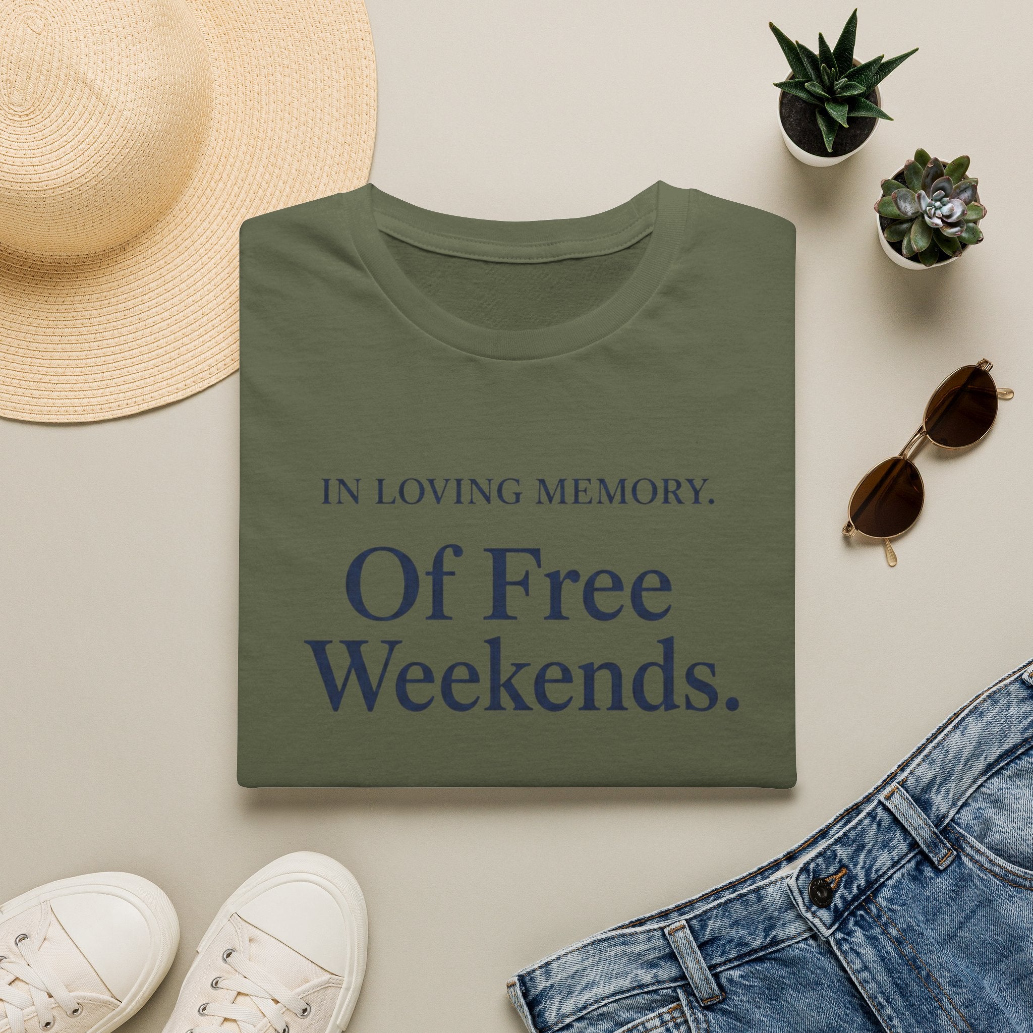 In Loving Memory Of Free Weekends T-Shirt