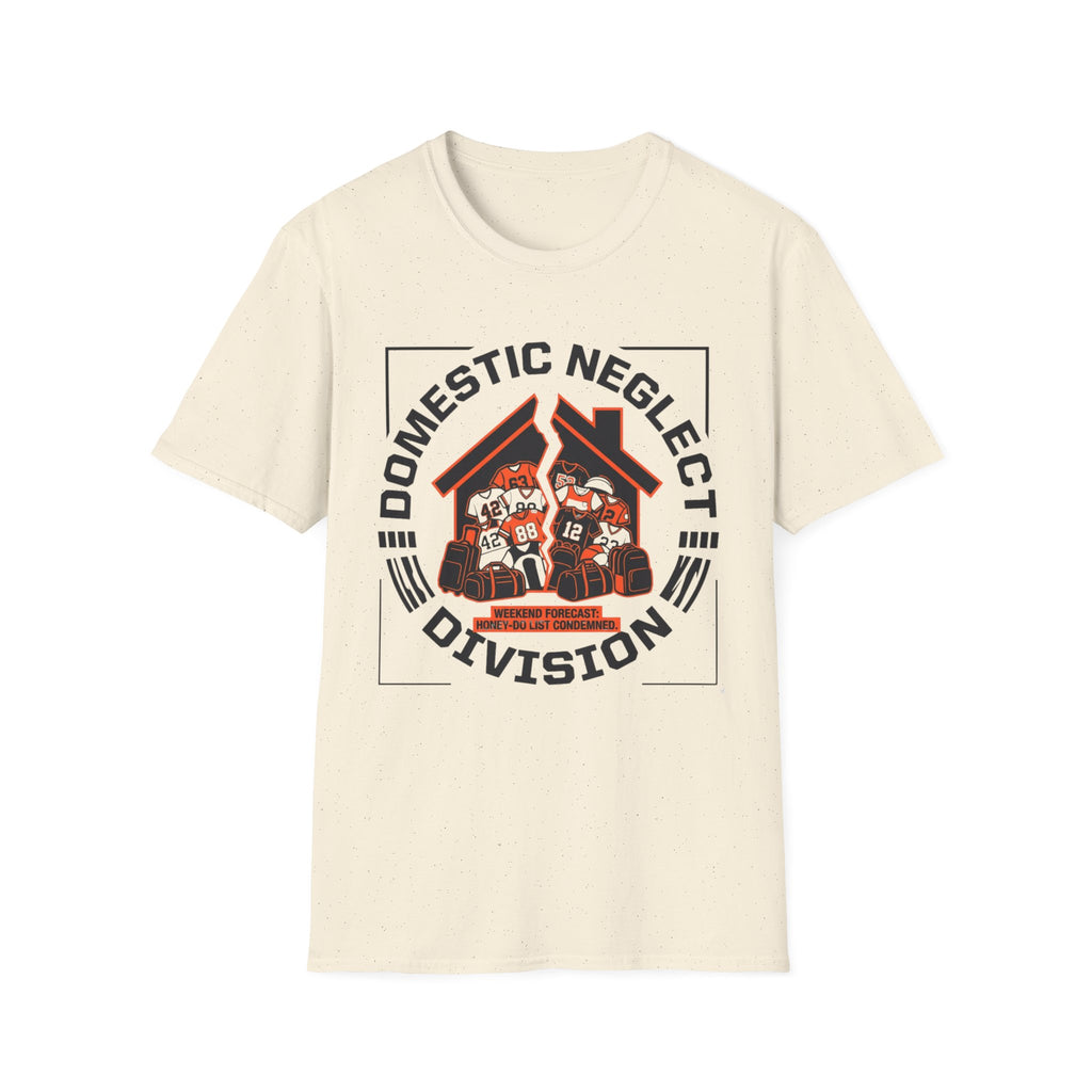 Domestic Neglect Division T-Shirt