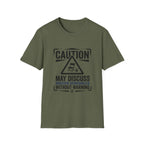 "Caution: May Discuss Soccer Schedules Without Warning" T-Shirt