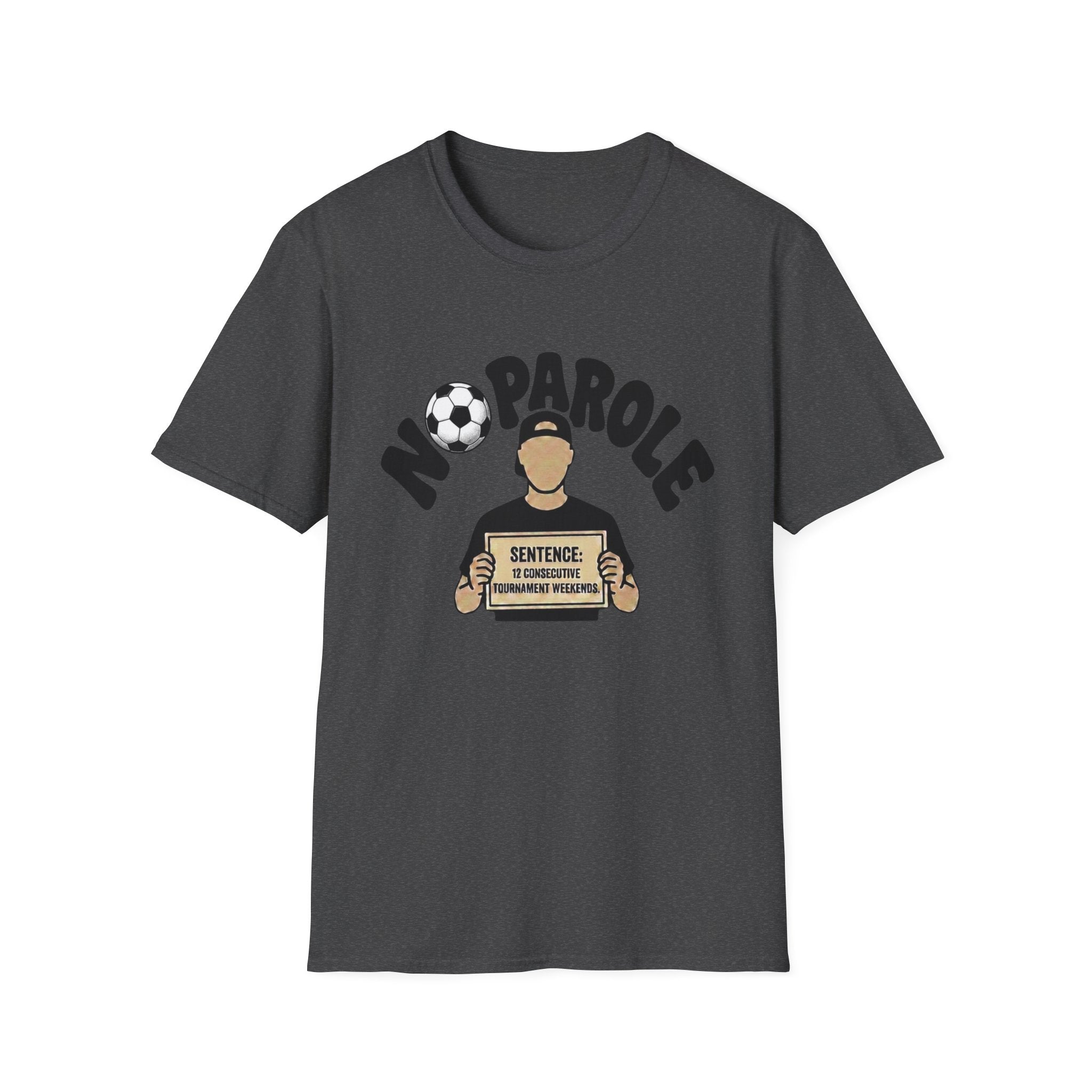 No Parole Soccer T‑Shirt