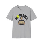 No Parole Softball T-Shirt