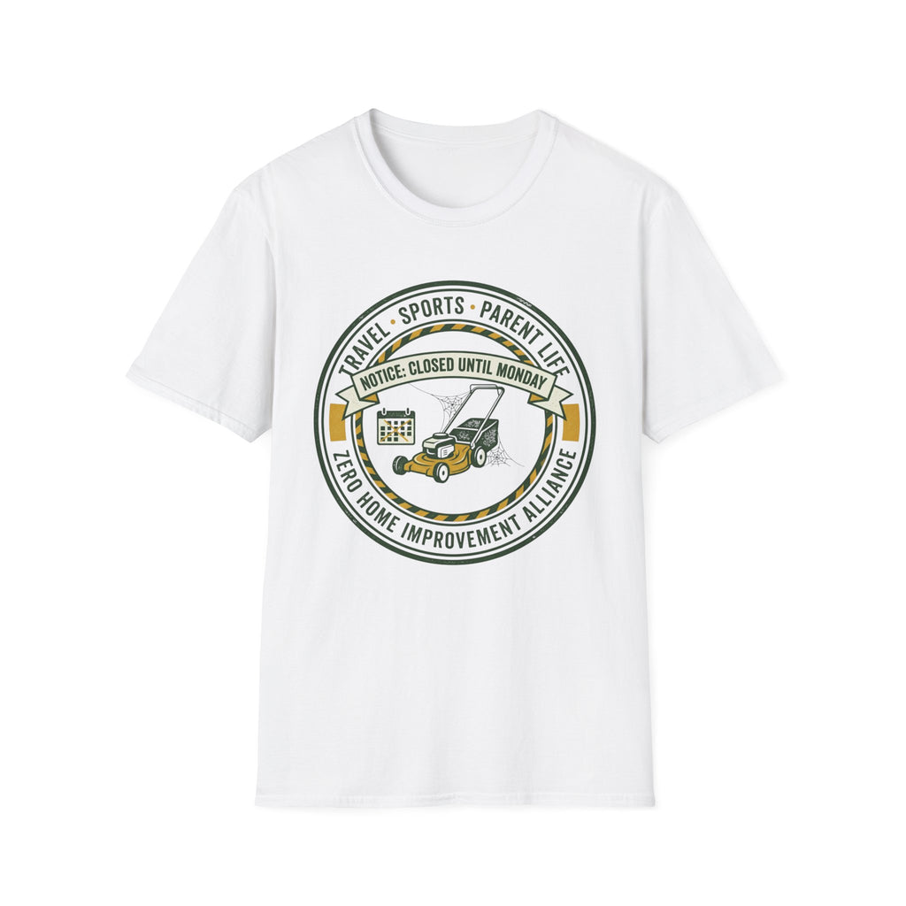 Closed Until Monday T‑Shirt