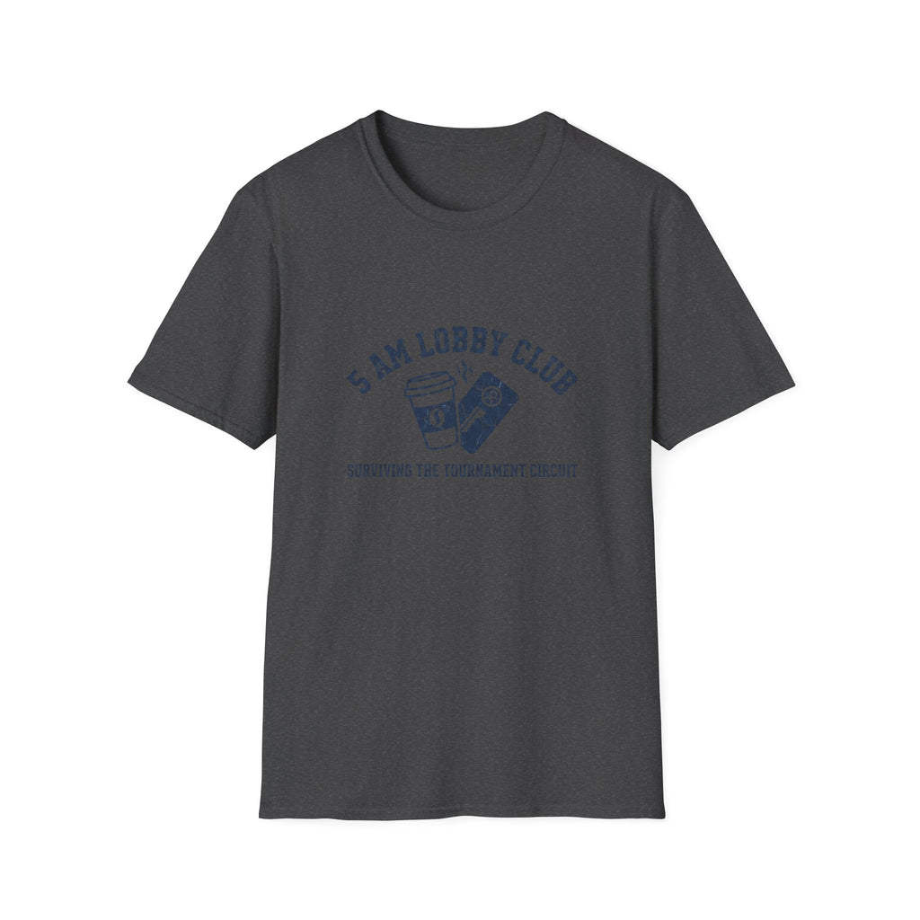 5 AM Lobby Club T-Shirt