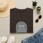 RIP Normal Weekends T-Shirt