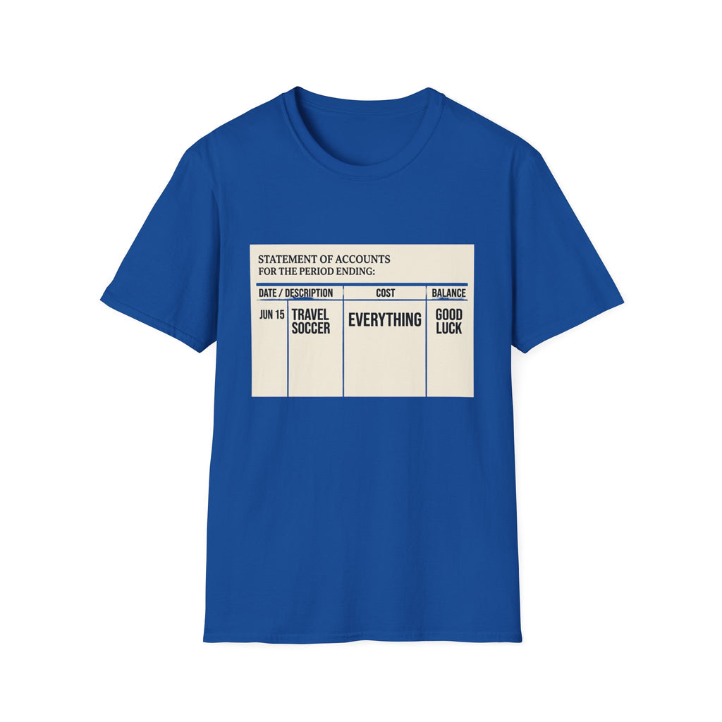 "Statement of Accounts" T-Shirt