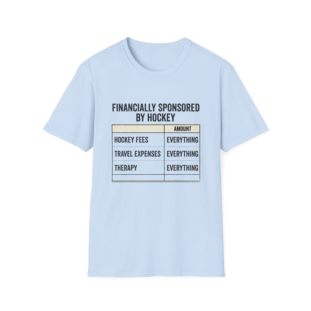 Financially Sponsored by Hockey T‑Shirt