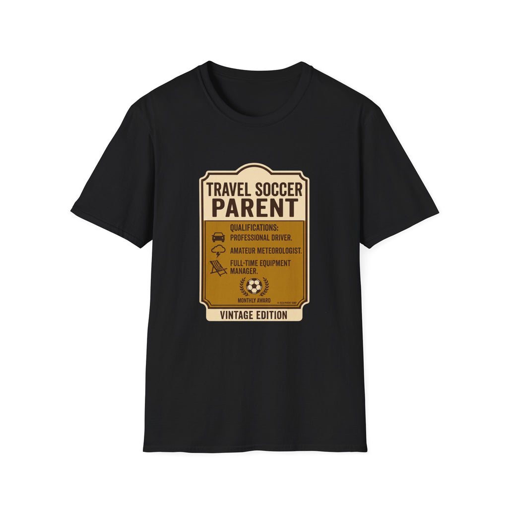 Travel Soccer Parent T-Shirt