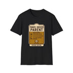 Travel Soccer Parent T-Shirt