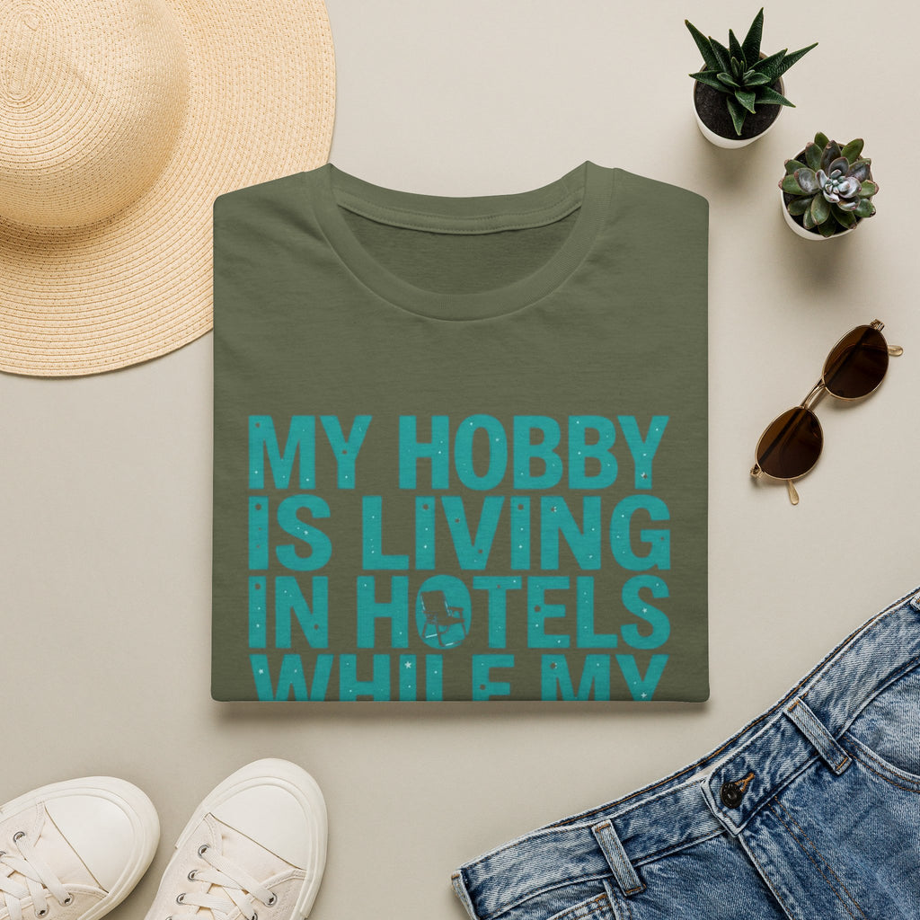 My Hobby Is Living T-Shirt
