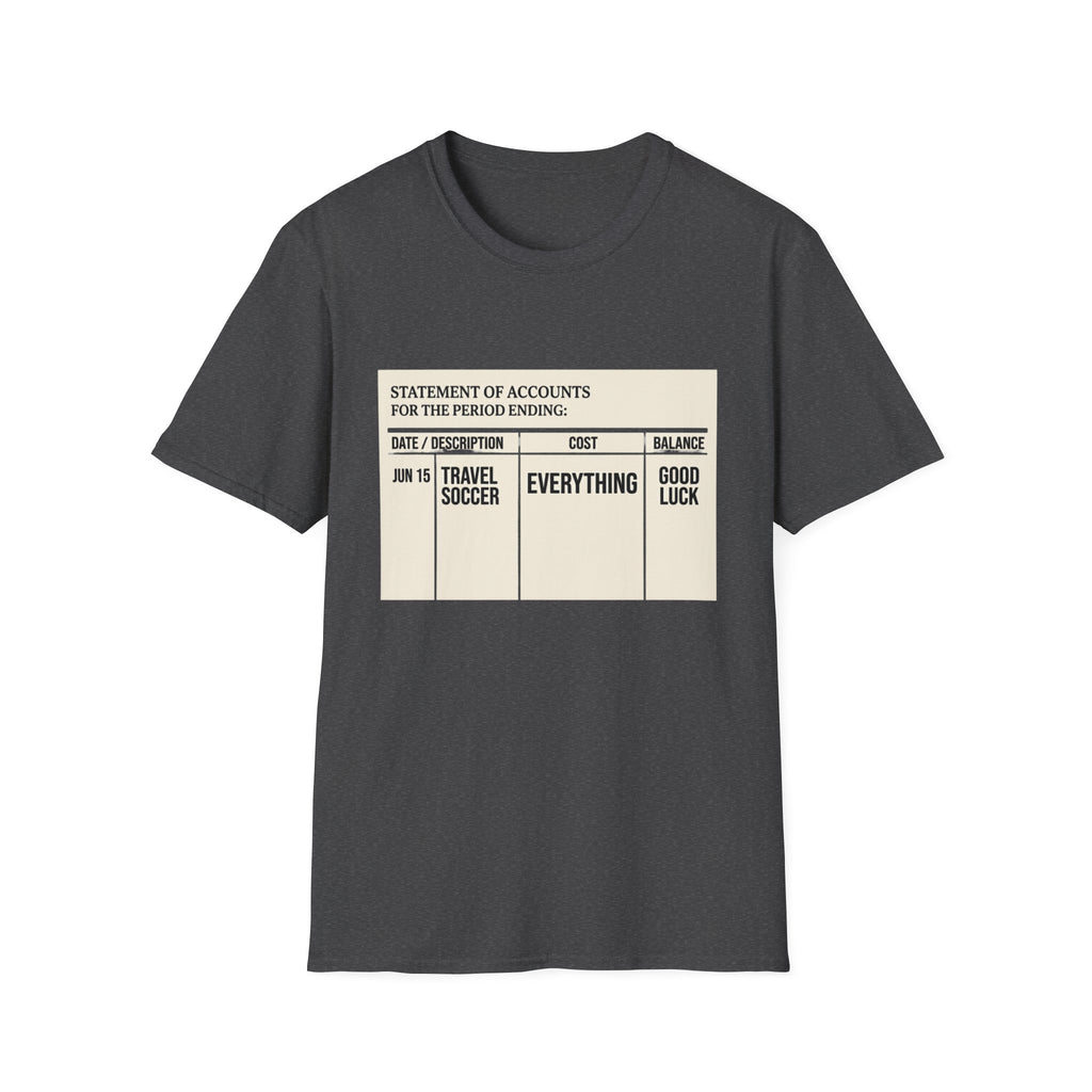 "Statement of Accounts" T-Shirt