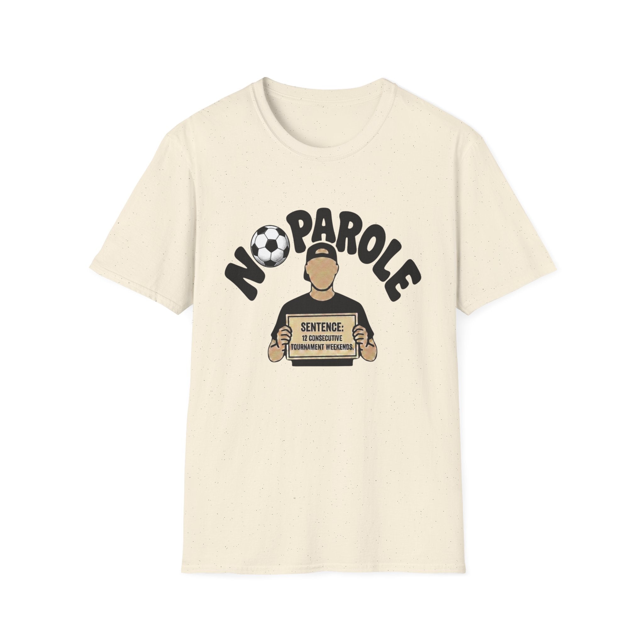 No Parole Soccer T‑Shirt