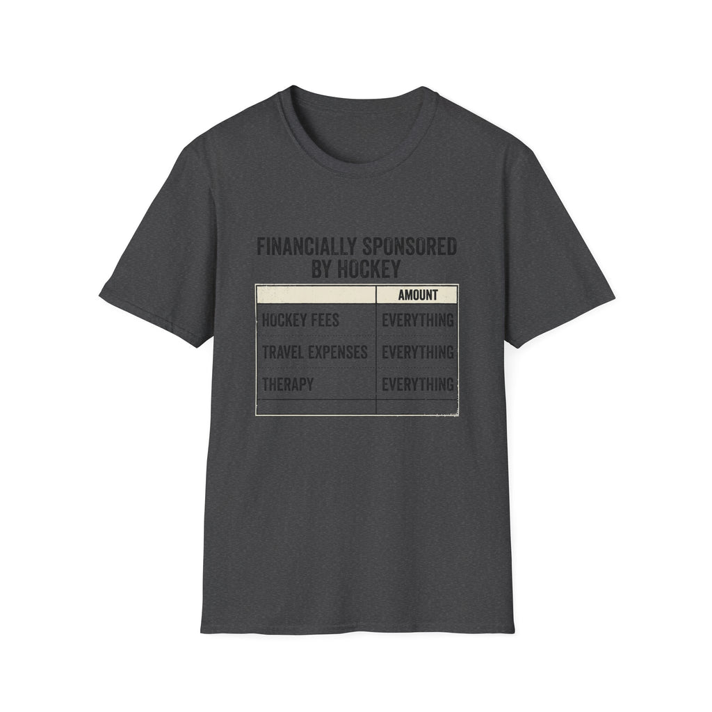 Financially Sponsored by Hockey T‑Shirt