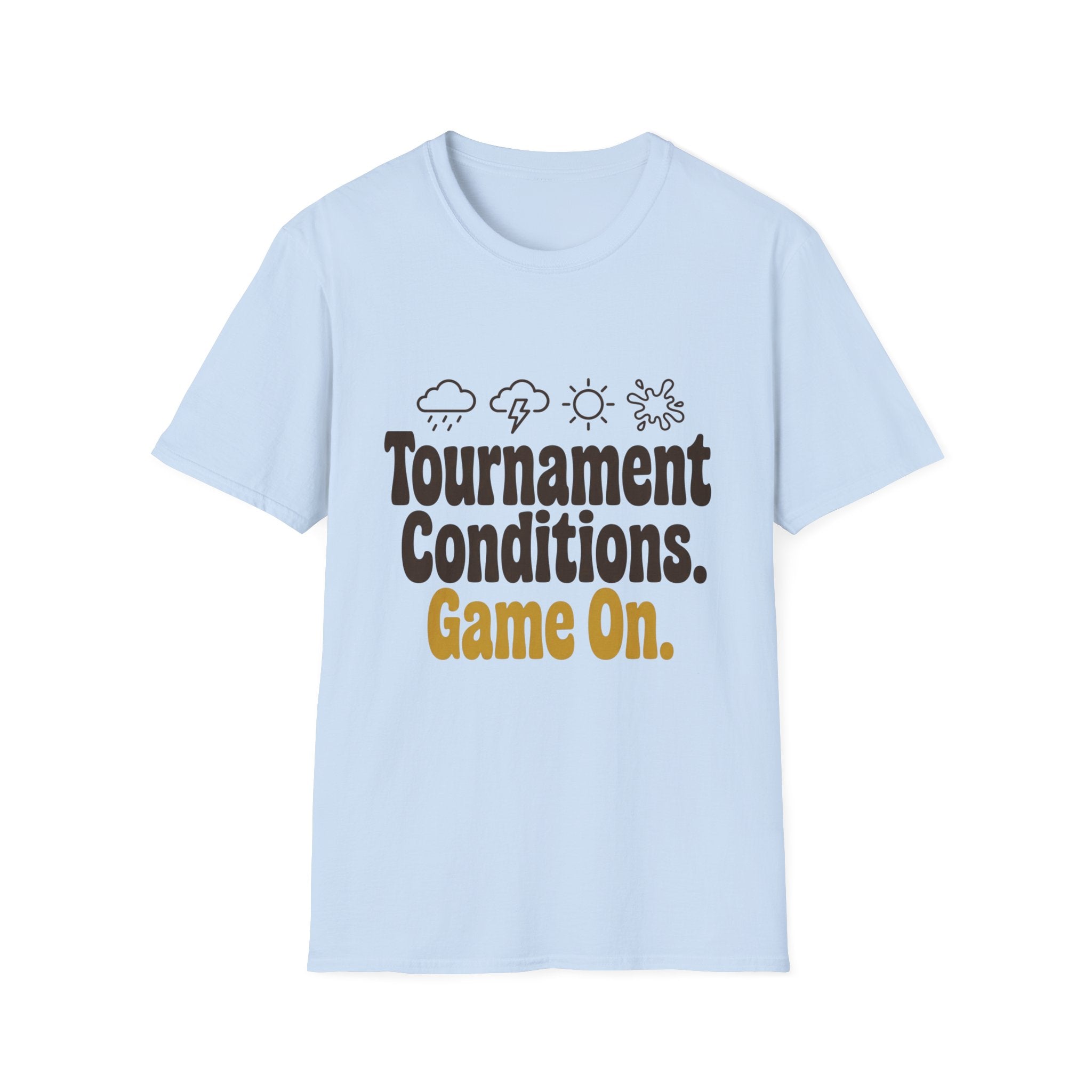 Tournament Conditions T-Shirt